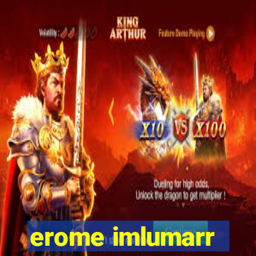 erome imlumarr